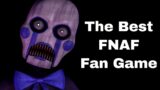 The Best FNAF Fan Game