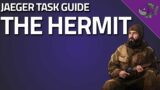 The Hermit – Jaeger Task Guide – Escape From Tarkov