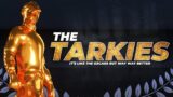 The Tarkies 2021 – Escape From Tarkov