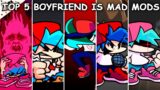 Top 5 Boyfriend is Mad Mods – Friday Night Funkin’