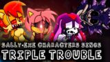 Triple Trouble but Sally.EXE characters sings it | Friday Night Funkin'