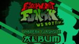 Unbreak Flashsite (Rottiy Mod Album) [Faster Rapper Alive] – Friday Night Funkin'