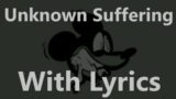 Unknown Suffering – FNF Lyrics
