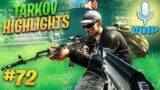 VOIP Funny Moments & Fails ESCAPE FROM TARKOV | Highlights & Clips #72