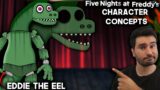 What Needs To Be In FNAF | Eddie The Eel | Five Nights At Freddy's | Character Concepts