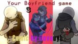 Your Boyfriend Game -"Promessa infranta"- Terza Parte-[Comic di iloveuyb/Fandub Ita]
