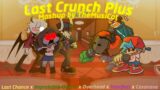 "Last Crunch Plus" [6 Characters] (Last Chance Mashup) [Friday Night Funkin Mashup / Remaster]