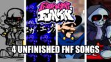 4 UNFINISHED FNF SONGS (Underfell, Boss rush, L is real, Dusttale 3.0)