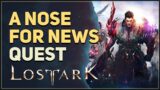 A Nose For News Lost Ark