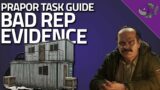 Bad Rep Evidence – Prapor Task Guide – Escape From Tarkov
