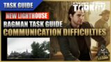 Communication Difficulties 12.12 Lighthouse | Ragman Task Guide | Escape From Tarkov EFT