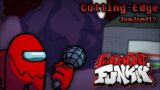 Cutting-Edge – VS Impostor Fantrack (Friday Night Funkin')
