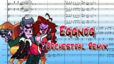Eggnog – Orchestral Remix / Friday Night Funkin'