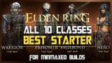 Elden Ring – ALL 10 CLASSES | Which Is Best For Your BUILDS!