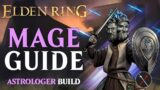 Elden Ring Astrologer Class Guide – How to Build a Mage (Beginner Guide)