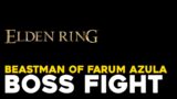 Elden Ring Beastman Of Farum Azula Boss Fight (Solo)