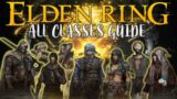 Elden Ring Best CLASS Guide : How to Find Best Starting Class Build for You (Preview)