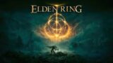 Elden Ring – Blind – Rise Tarnished!