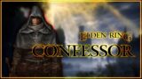 Elden Ring – Class Intro: The Confessor