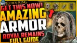 Elden Ring: DONT MISS THIS INSANE ARMOR – How To Get ROYAL REMAINS Armor Set – Complete Guide