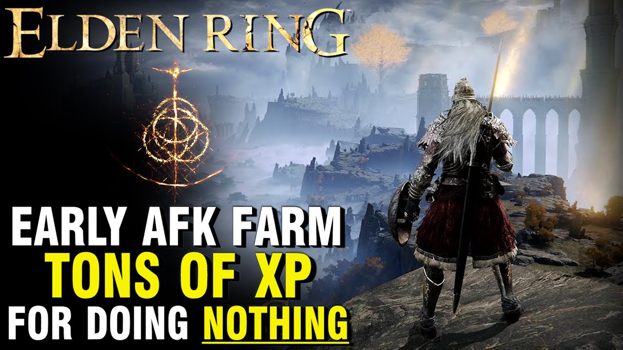 Elden Ring Early Game AFK Farm For Easy Runes and Fast Level Ups