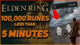 Elden Ring | FASTEST Early Rune Farm 100,000 INSTANTLY | [NO FIGHTING/GRINDING]