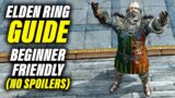 Elden Ring Guide (Beginner Friendly, No Spoilers) | Elden Ring Tips