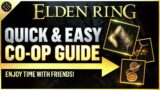 Elden Ring – How To Co-Op | Quick & Easy Guide (Step-By-Step)