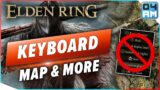 Elden Ring Keyboard & Mouse Guide – How To Disable Controller Prompt, Open Map, Sprint & More Basics