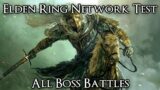Elden Ring Network Test: All 14 Bosses Ranked