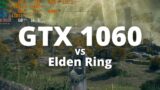 Elden Ring PC GTX 1060 6GB | All settings 1080p | R9 5950X | 32GB RAM