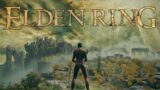 Elden Ring Playthrough (Part 1)