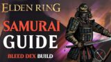 Elden Ring Samurai Class Guide – How to Build a Samurai (Beginner Guide)
