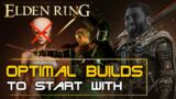 Elden Ring – The BEST Classes And Builds to Begin With | New Player Starter Guide