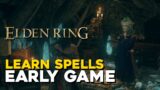 Elden Ring Where To Learn Spells Early Game Sorceress Sellen Location