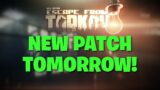 Escape From Tarkov – New Patch TOMORROW – 12.12.15.3 Patch