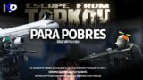 Escape From Tarkov PARA POBRES // Ground Branch // KaPley