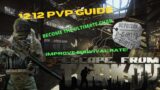 Escape from Tarkov – 12.12 PVP Guide! SIMPLE BUT EFFECTIVE!