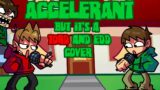 FNF – Accelerant, But its a Tord and Edd Cover (and Eduardo too)