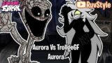 FNF Aurora but TrollgeGF vs Aurora