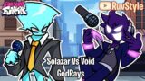 FNF GodRays but Void vs Solazar