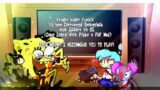 FNF Mod Characters Reacts / VS New Corrupted Spongebob High Effort Vs OG (Come Learn With Pibby)COOL