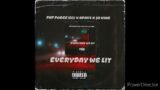 FNF PURGE ILLY X SPAZZ X 38 KING – EVERYDAY WE LIT (OFFICIAL AUDIO)