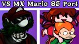 FNF | VS MX (DEMO OUT) | Mario 85 Pc Port + Cutscenes | Mods/Hard |