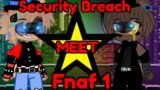 FNaF 1 Meet Security Breach||GONE WRONG||FNAF||
