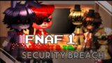 Fnaf 1 Reacts To Security Breach [Gacha FNaF]