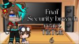 Fnaf security breach react TikTok (Warning:Swearing)