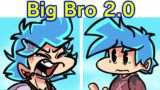 Friday Night Funkin' VS Big Brother FULL WEEK 2 + Cutscenes & Ending (FNF Mod/Hard) (BF Big Bro)