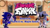 Friday night Funkin Reacts to Lord X vs MajinSonic Endless Cycle -Sonic.exe |Gacha club (fnf mod)