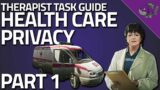 Health Care Privacy Part 1 – Therapist Task Guide – Escape From Tarkov